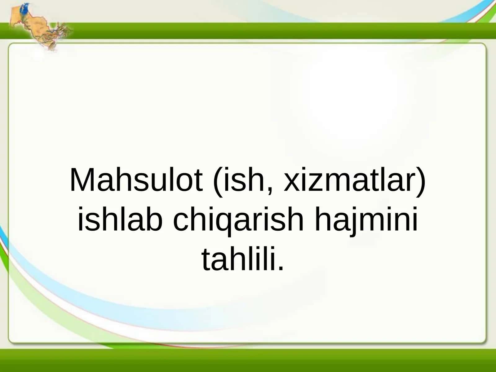 Mahsulot (ish, xizmatlar) ishlab chiqarish hajmini tahlili. 1