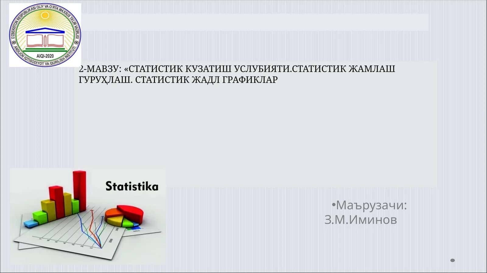 СТАТИСТИК КУЗАТИШ УСЛУБИЯТИ 1
