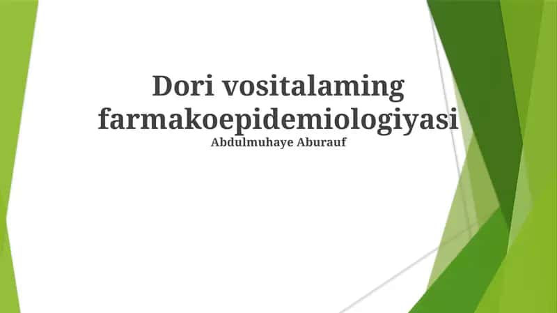 Dorilarning farmakoepidemiologiyasi 1