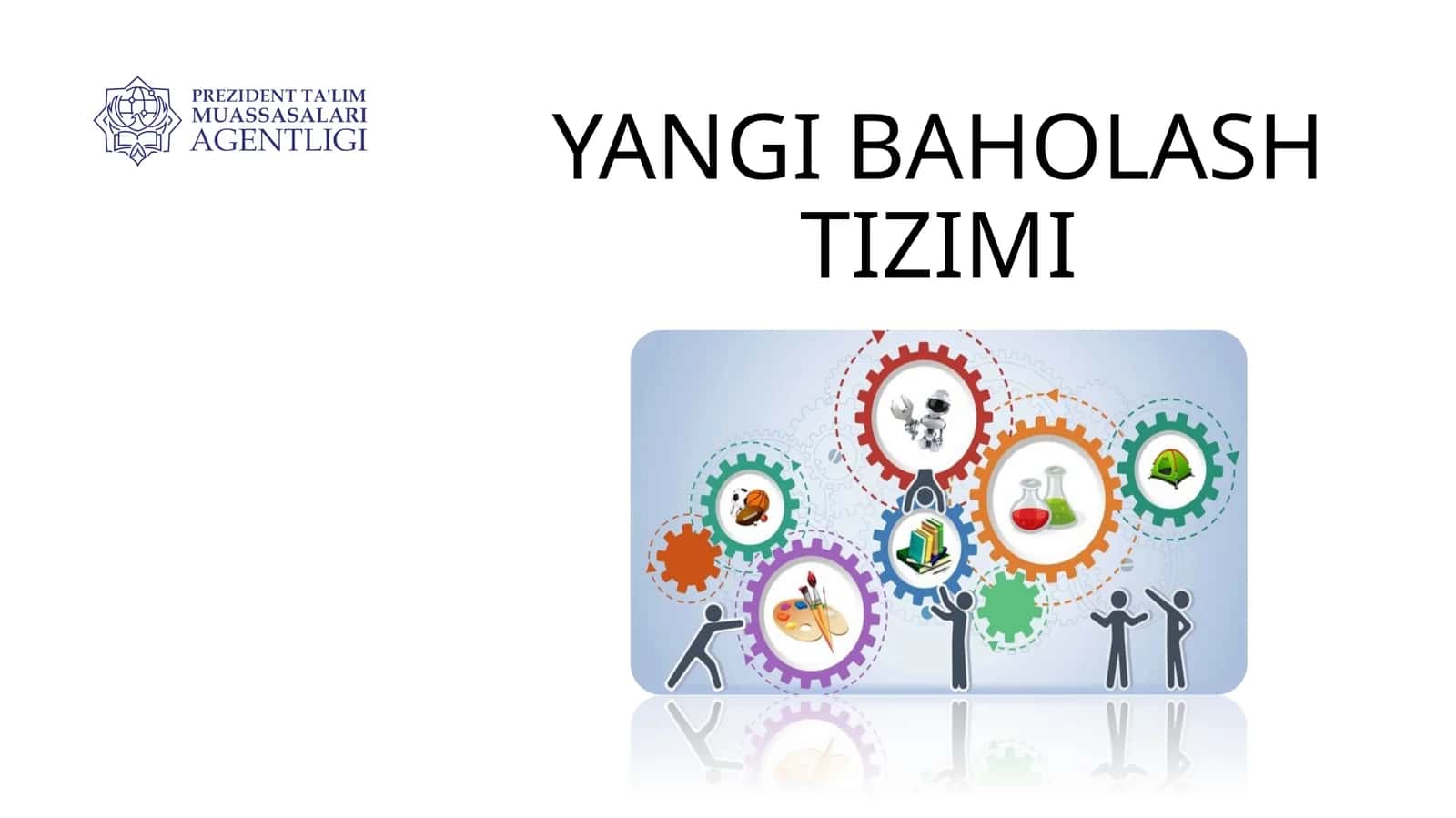 YANGI BAHOLASH TIZIMI 1