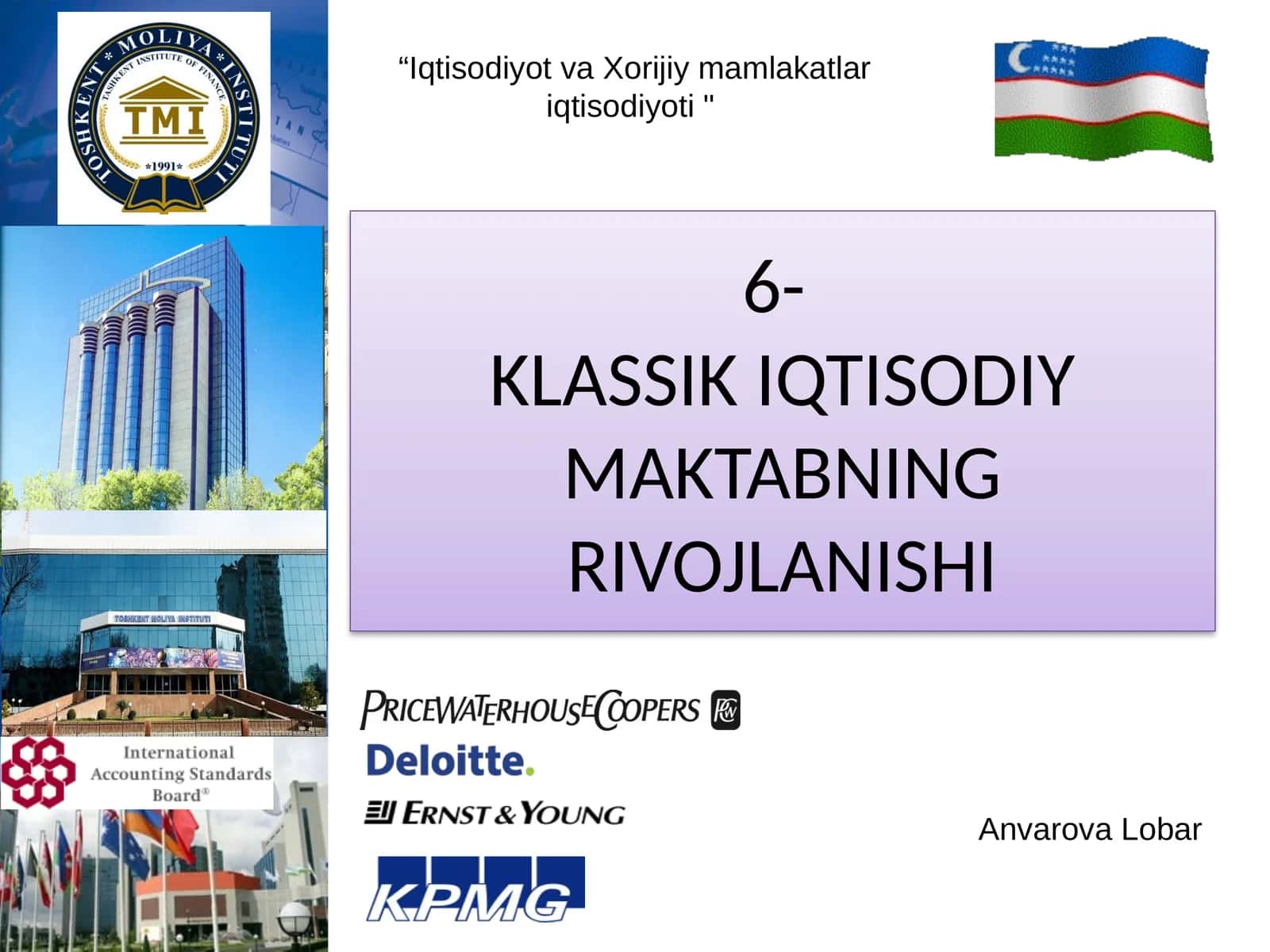 6-KLASSIK IQTISODIY MAKTABNING RIVOJLANISHI 1