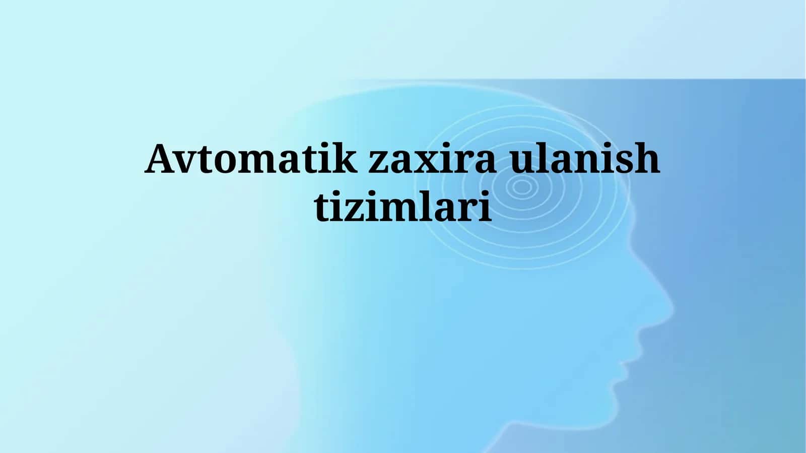 Avtomatik zaxiraulanishtizimlari 1