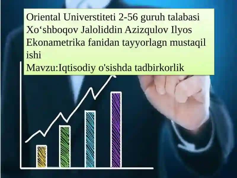 Iqtisodiy o'sishda tadbirkorlik