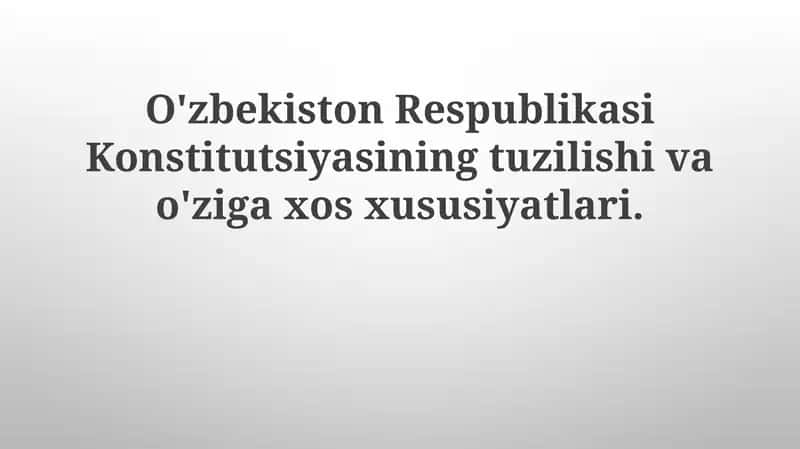 O'zbekiston Respublikasi Konstitutsiyasi 1