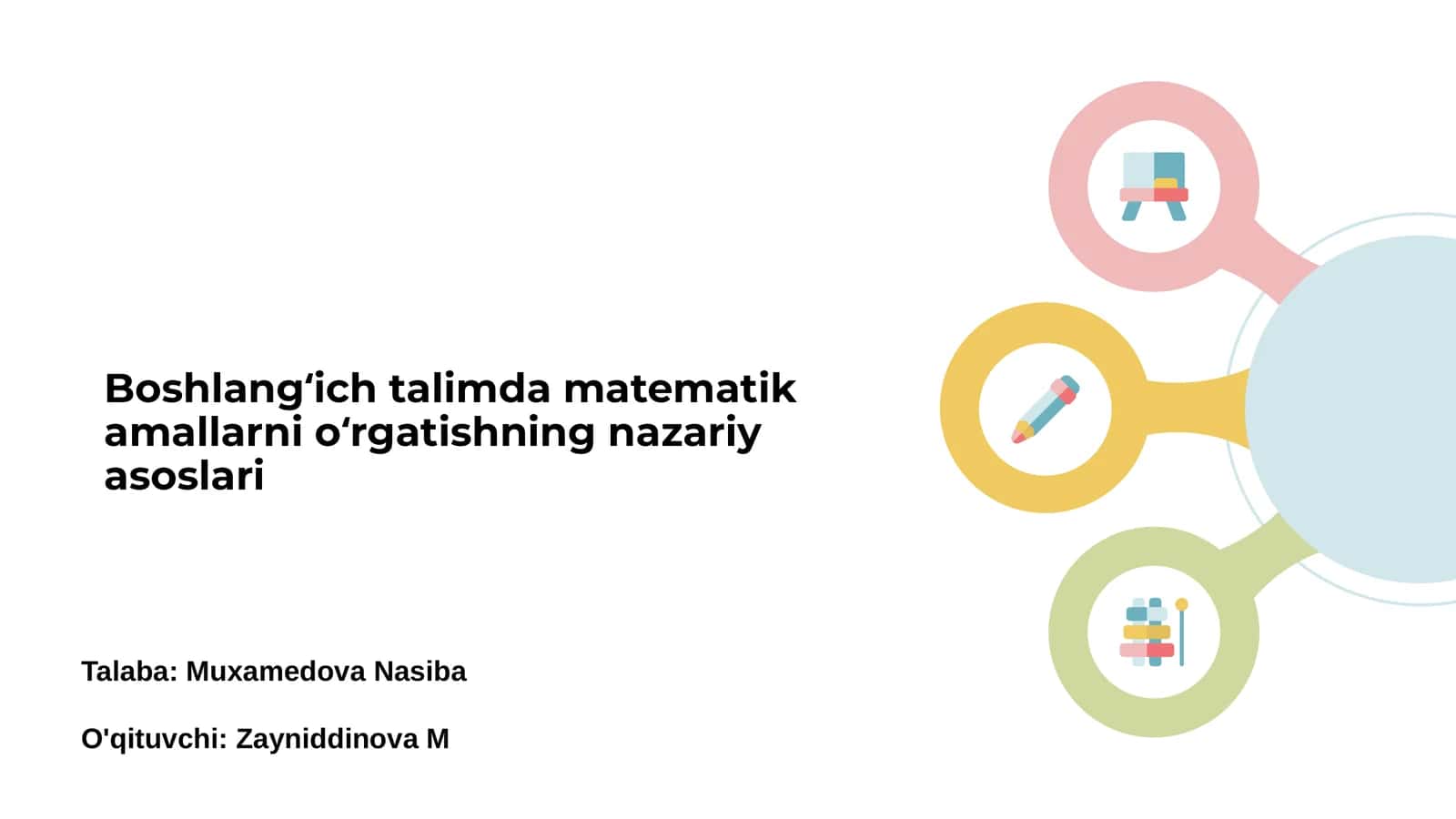 Boshlangʻich talimda matematik amallarni oʻrgatishning nazariy asoslari 1