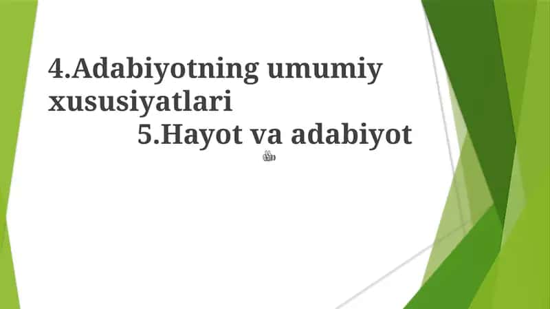Adabiyotning umumiy xususiyatlari 1