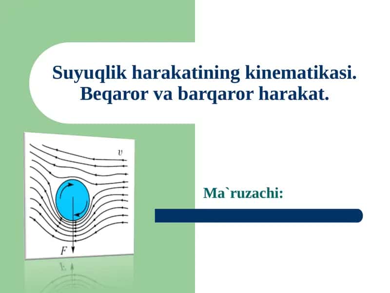 Suyuqlik harakati kinematikasi 1