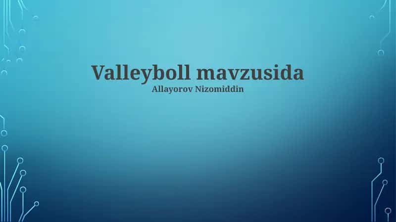 Valleyboll mavzusida 1