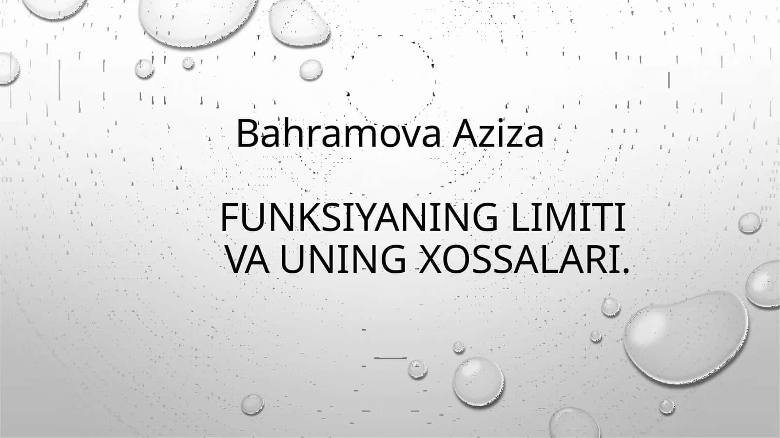 FUNKSIYANING LIMITI VA UNING XOSSALARI 1