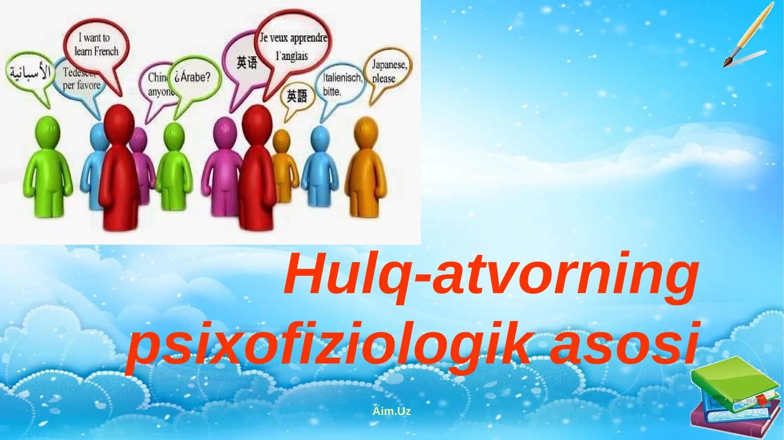 Hulq-atvorning psixofiziologik asosi 1