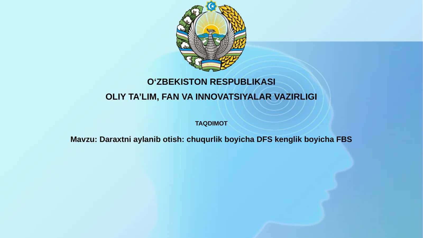 DFS va BFS: Ta'riflar, Algoritmlar va Farqlar 1