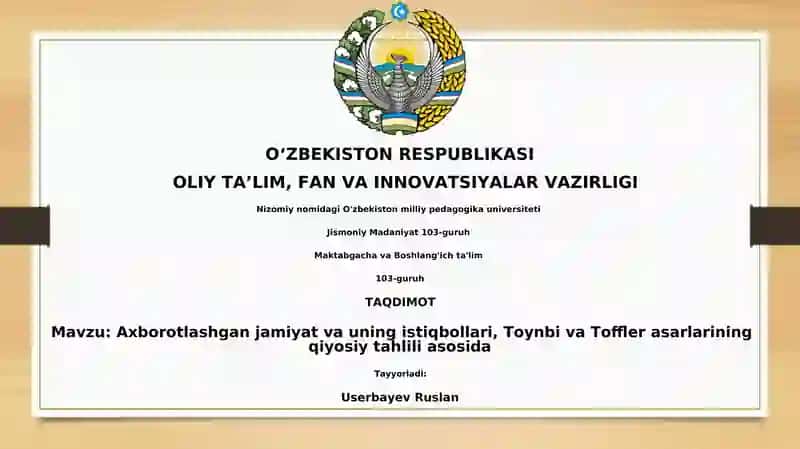 Axborotlashgan jamiyat va uning istiqbollari