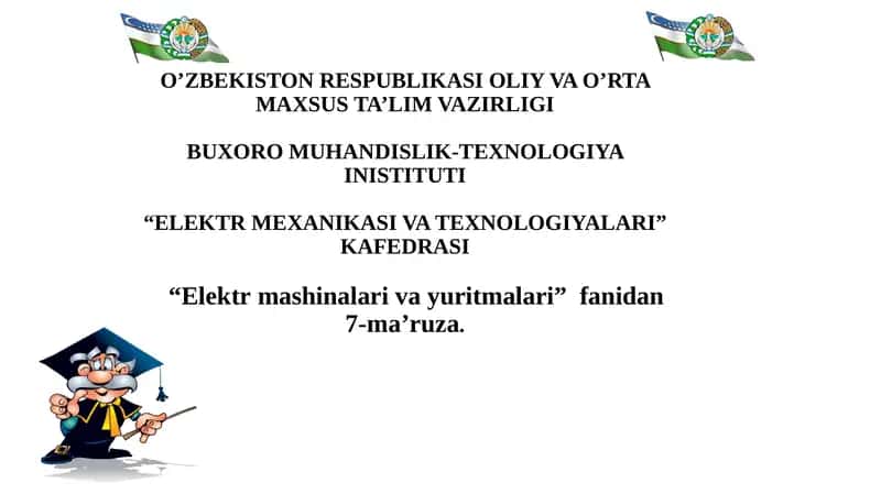 7-ma’ruza: Transformatorchulg’amlarining ulanish guruhlari 1