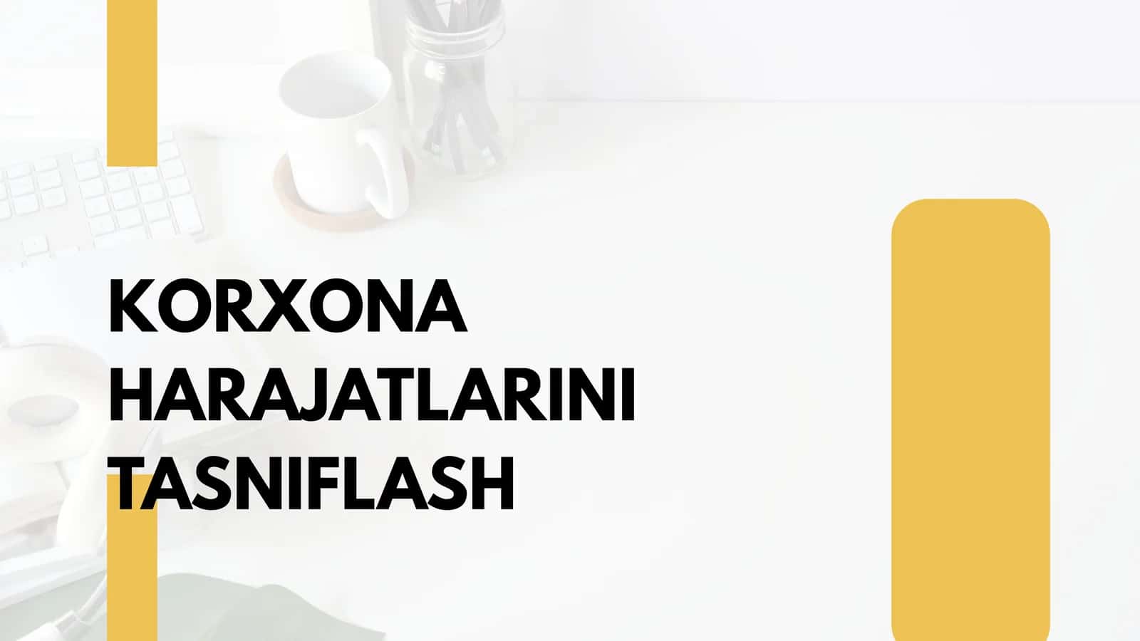Xarajatlar tashriflash 1
