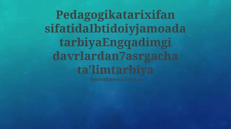 Ibtidoiy jamoada pedagogika ildizlari 1