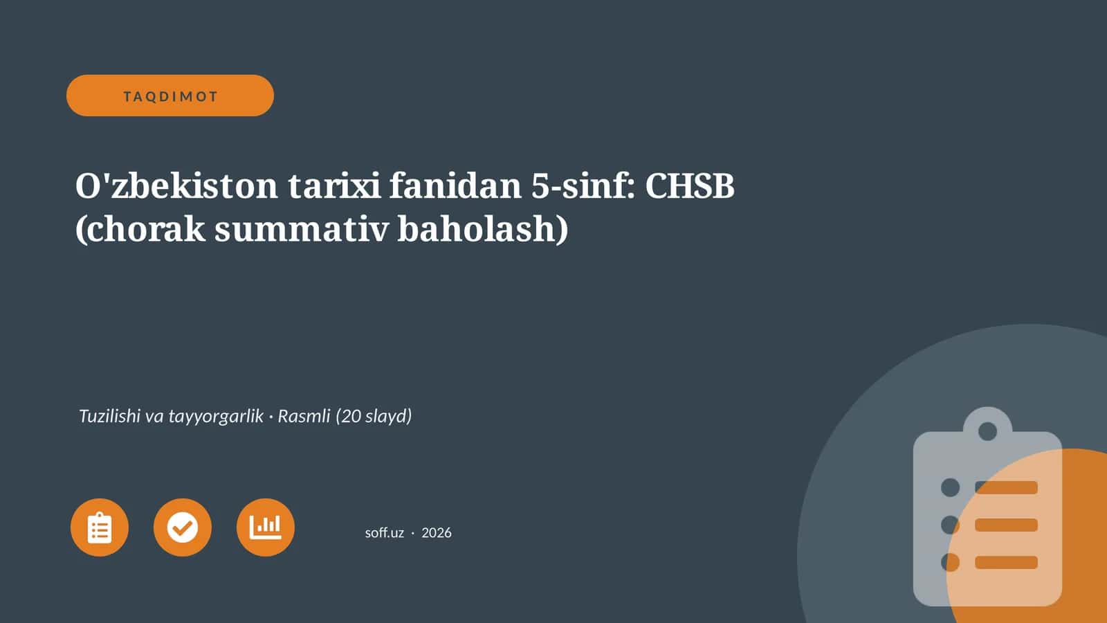 O'zbekiston tarixi fanidan 5-sinf: CHSB (chorak summativ baholash) 1