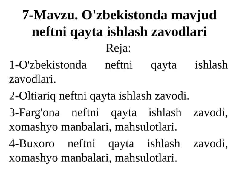 O'zbekistonda neftni qayta ishlash zavodlari 1
