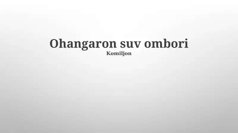 Ohangaron suv ombori 1