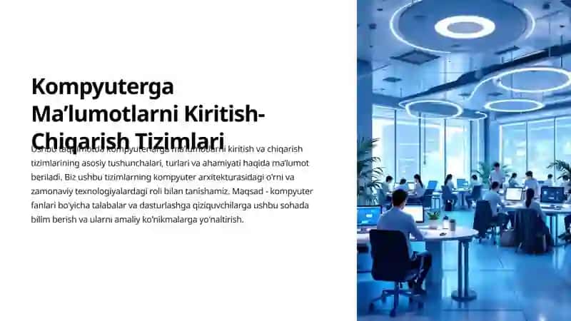 Kompyuterga Ma’lumotlarni Kiritish-Chiqarish Tizimlari