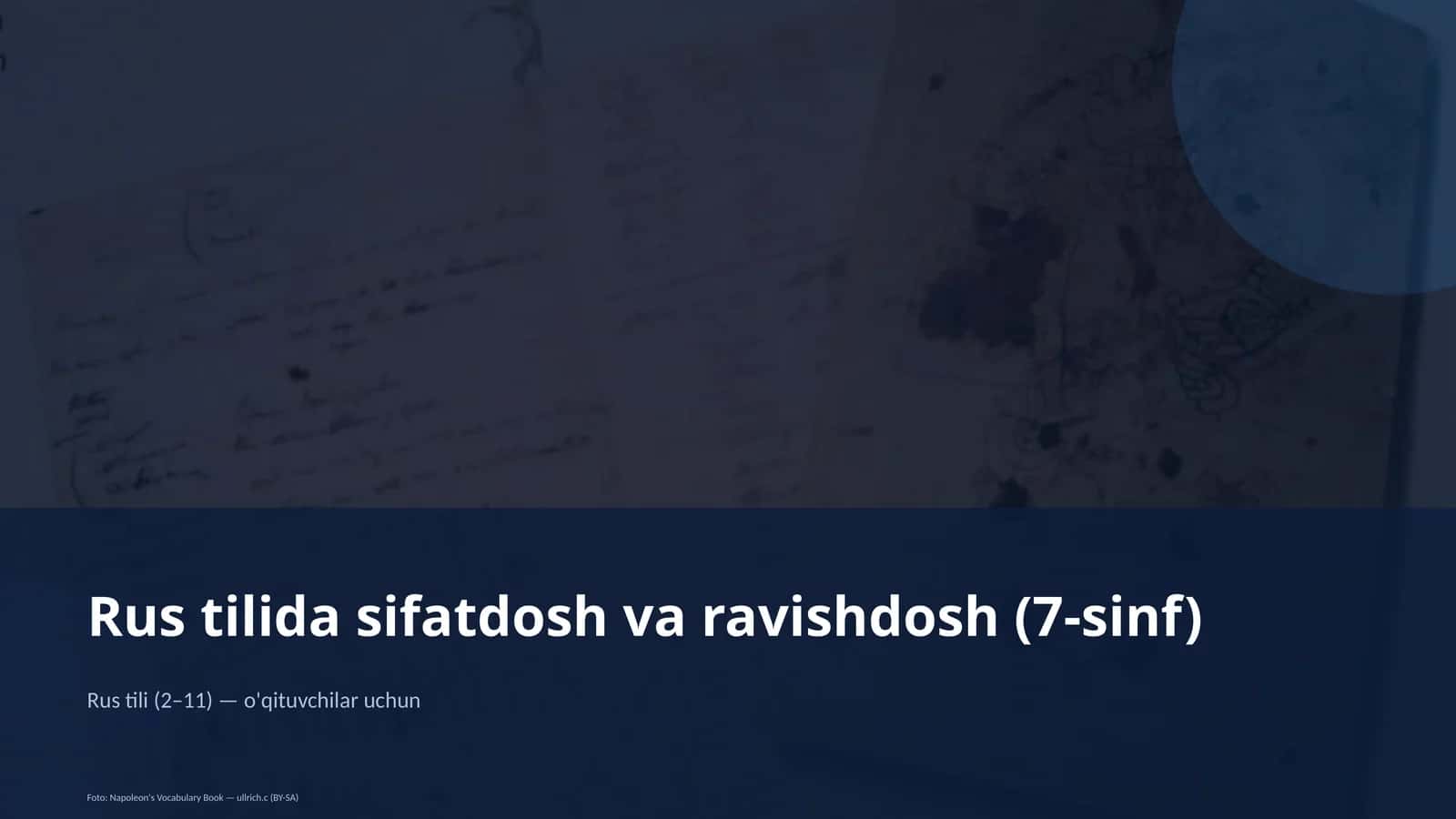 Rus tilida sifatdosh va ravishdosh (7-sinf) 1