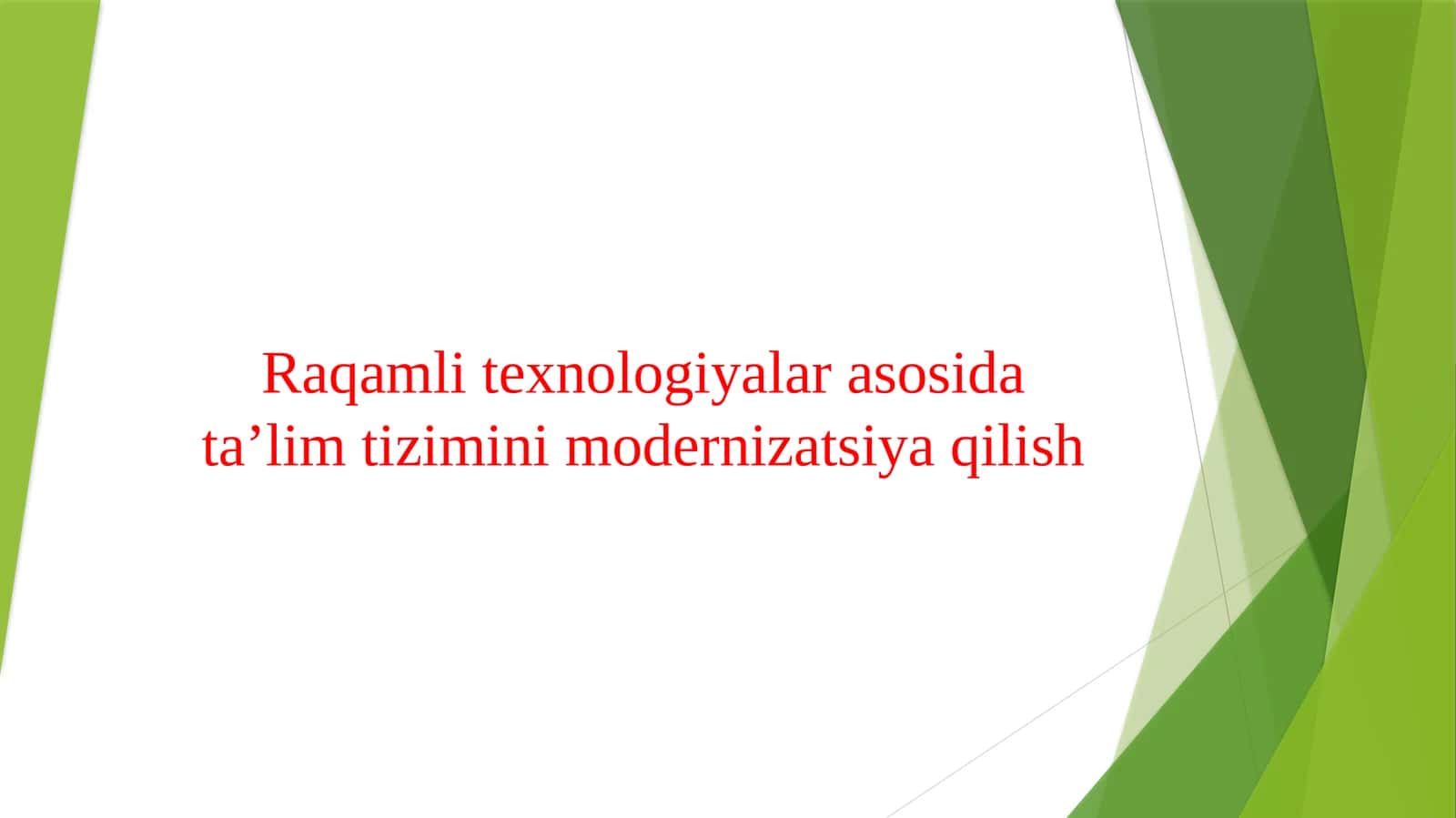 Raqamli texnologiyalar asosida ta’lim tizimini modernizatsiya qilish 1