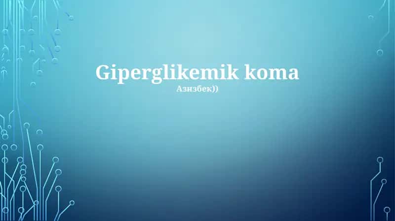 Giperglikemik koma 1