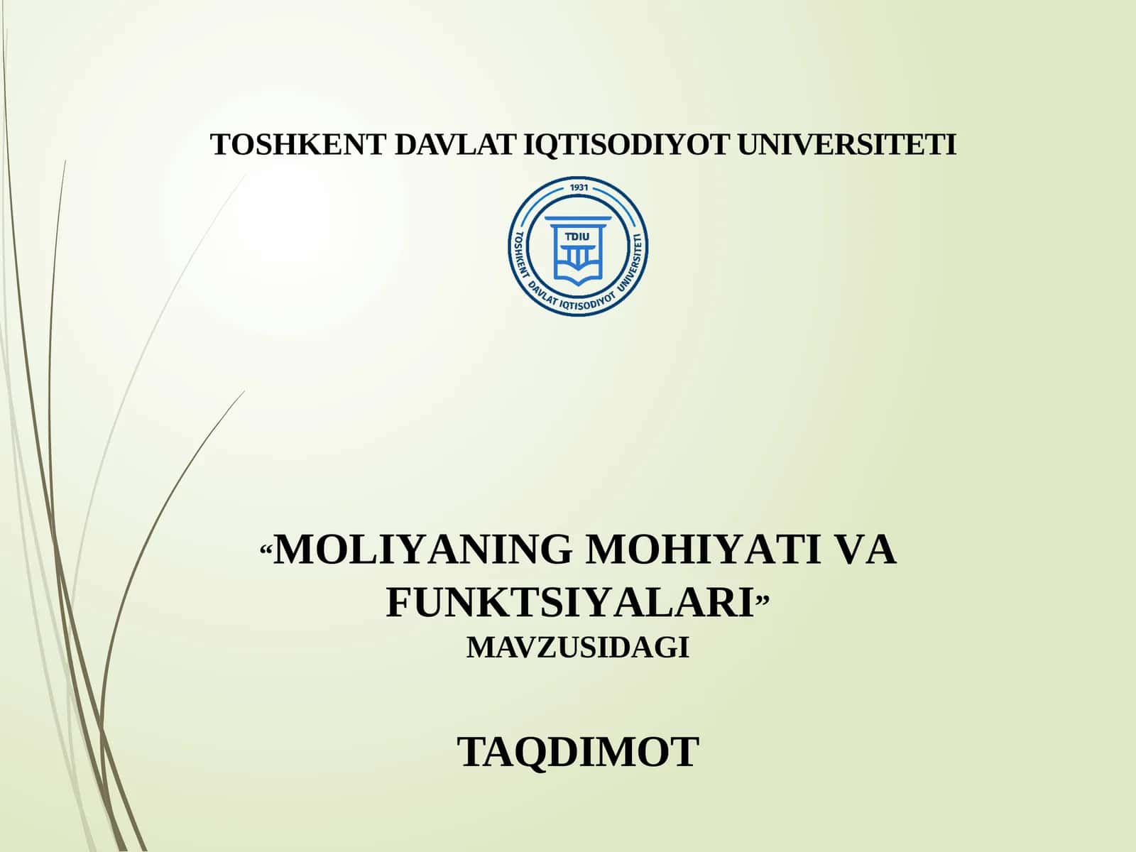 MOLIYANING MOHIYATI VA FUNKTSIYALARI 1