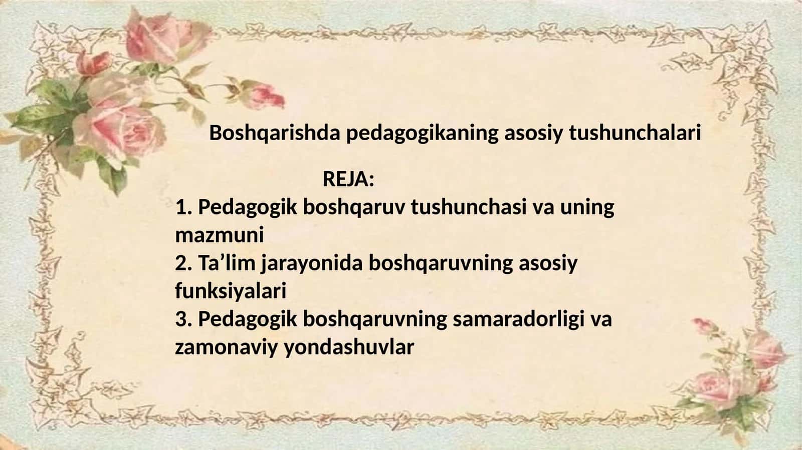 Boshqarishda pedagogikaning asosiy tushunchalari 1