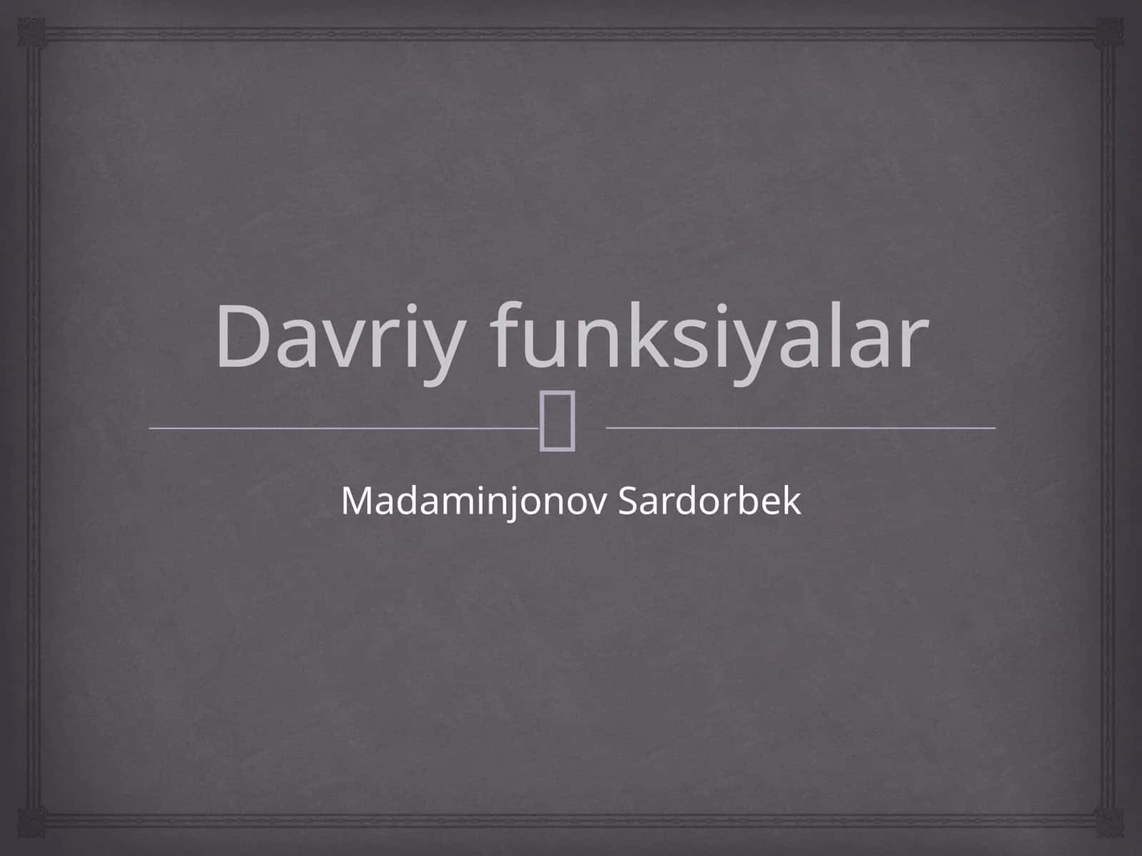 Davriy funksiyalar 1