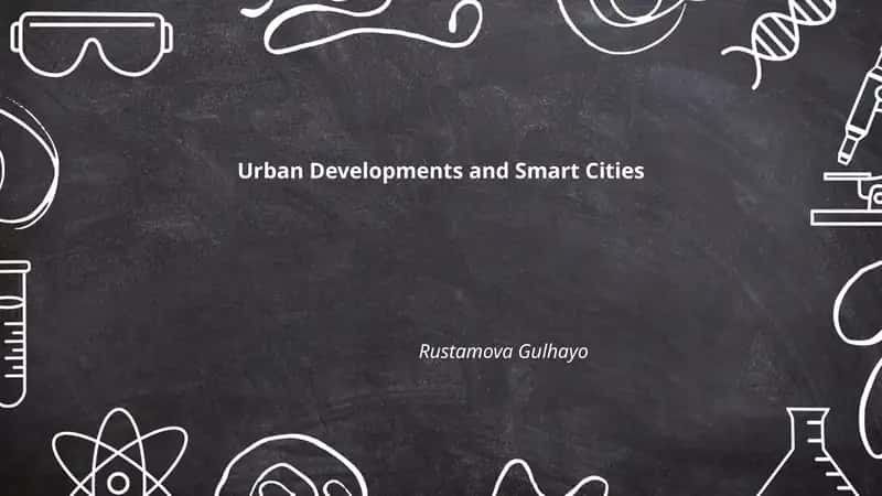 Urban Developments and Smart Cities 1