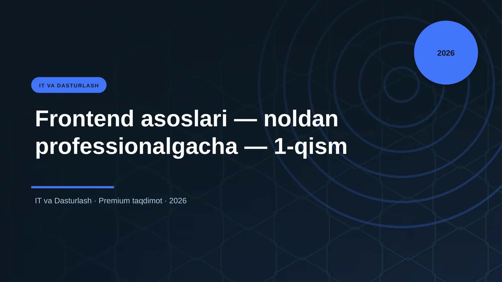 Frontend asoslari — noldan professionalgacha — 1-qism 1