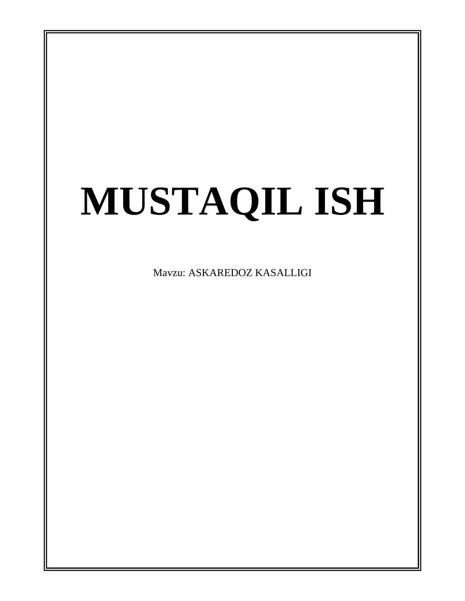 ASKAREDOZ KASALLIGI 1