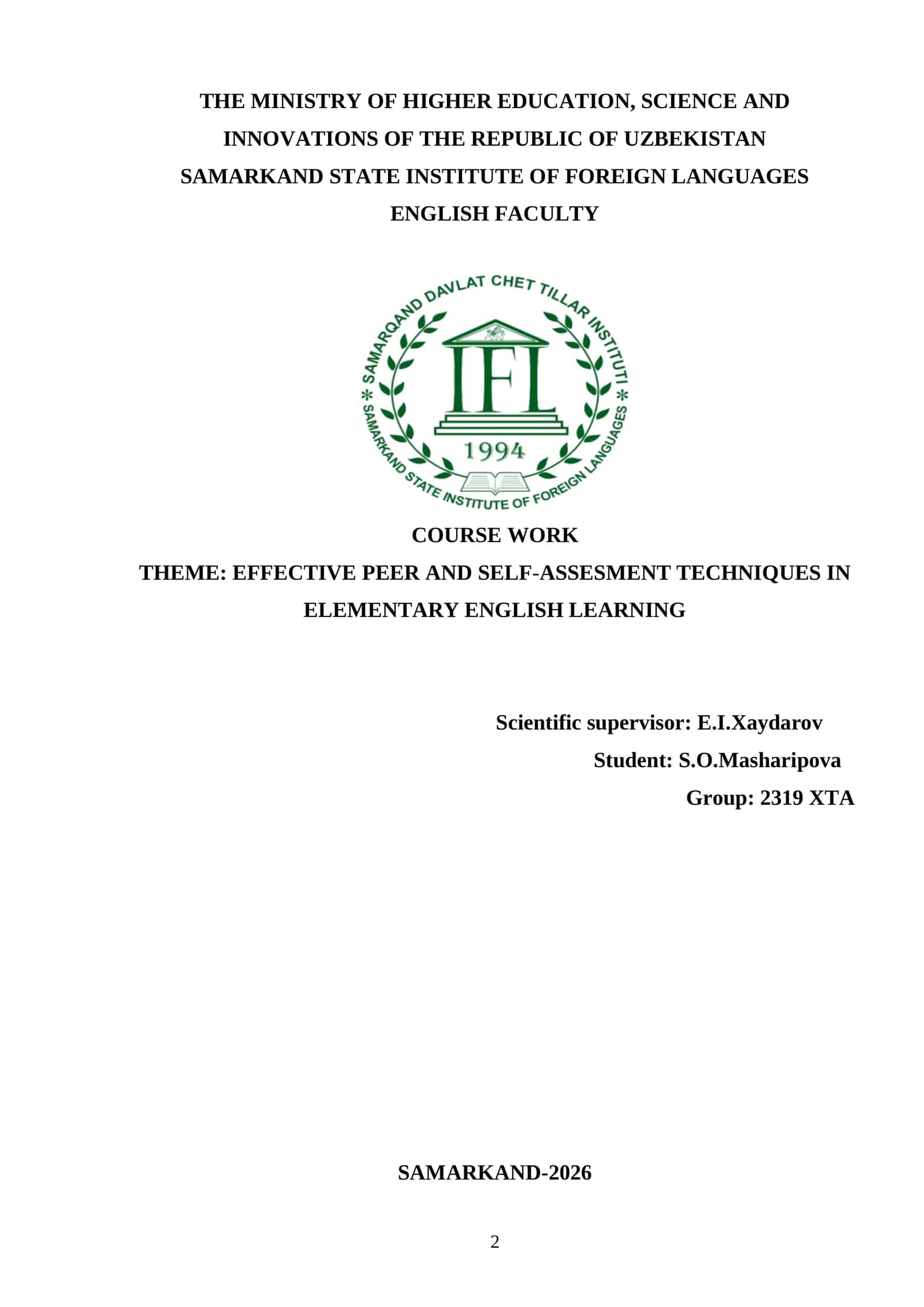 EFFECTIVE PEER AND SELF-ASSESMENT TECHNIQUES IN ELEMENTARY ENGLISH LEARNING 1