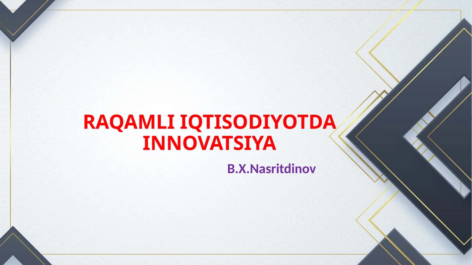 RAQAMLI IQTISODIYOTDA INNOVATSIYA 1