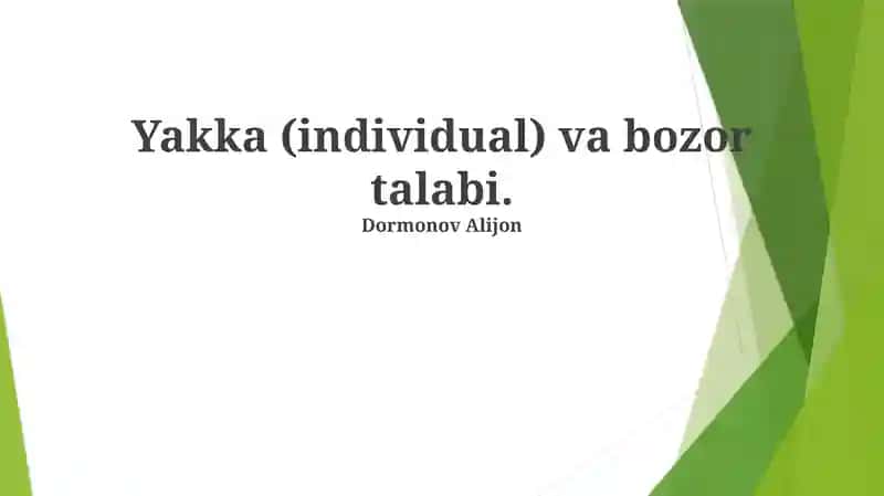 Individual Mehnat va Bozor Talabi
