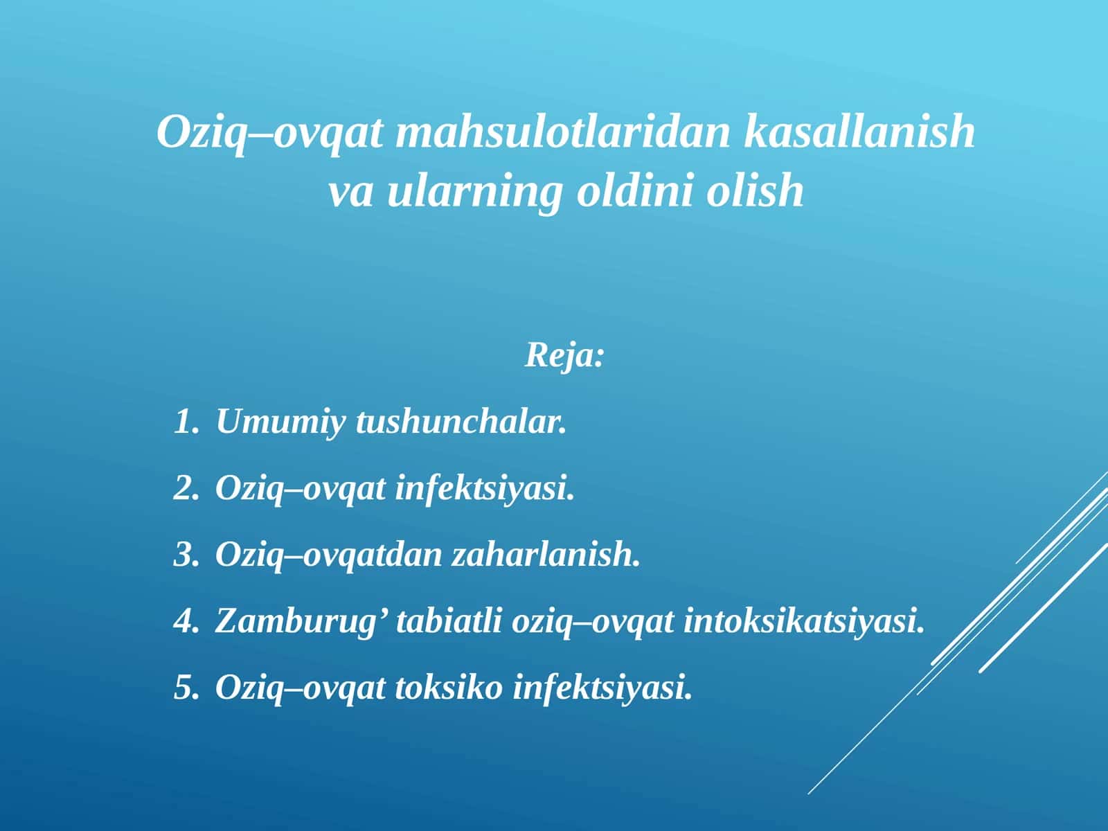 Oziq–ovqat mahsulotlari dan kasallanish va ularning oldini olish 1