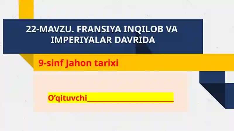 FRANSIYA INQILOB VA IMPERIYALAR DAVRIDA