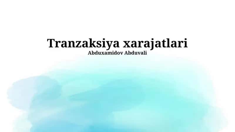 Tranzaksiya xarajatlari 1