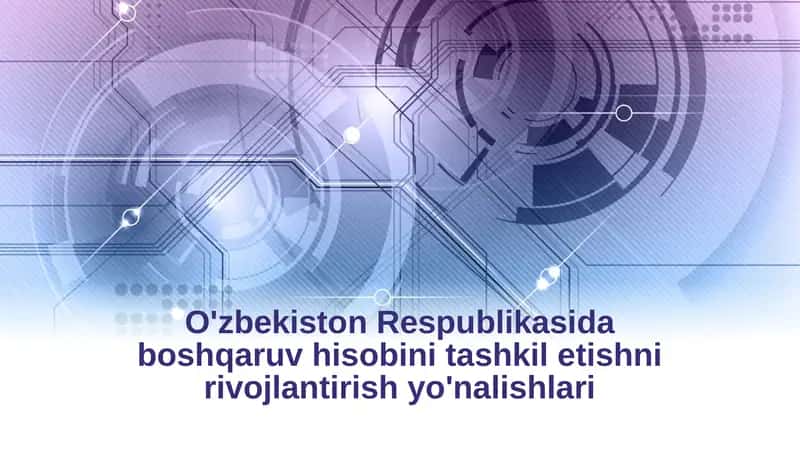 Boshqaruv hisobi, uning predmeti va metodi 1