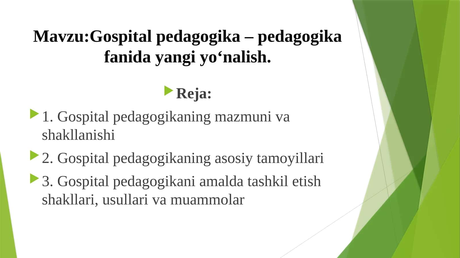 Gospitalpedagogika–pedagogikafanidayangiyo'nalish 1