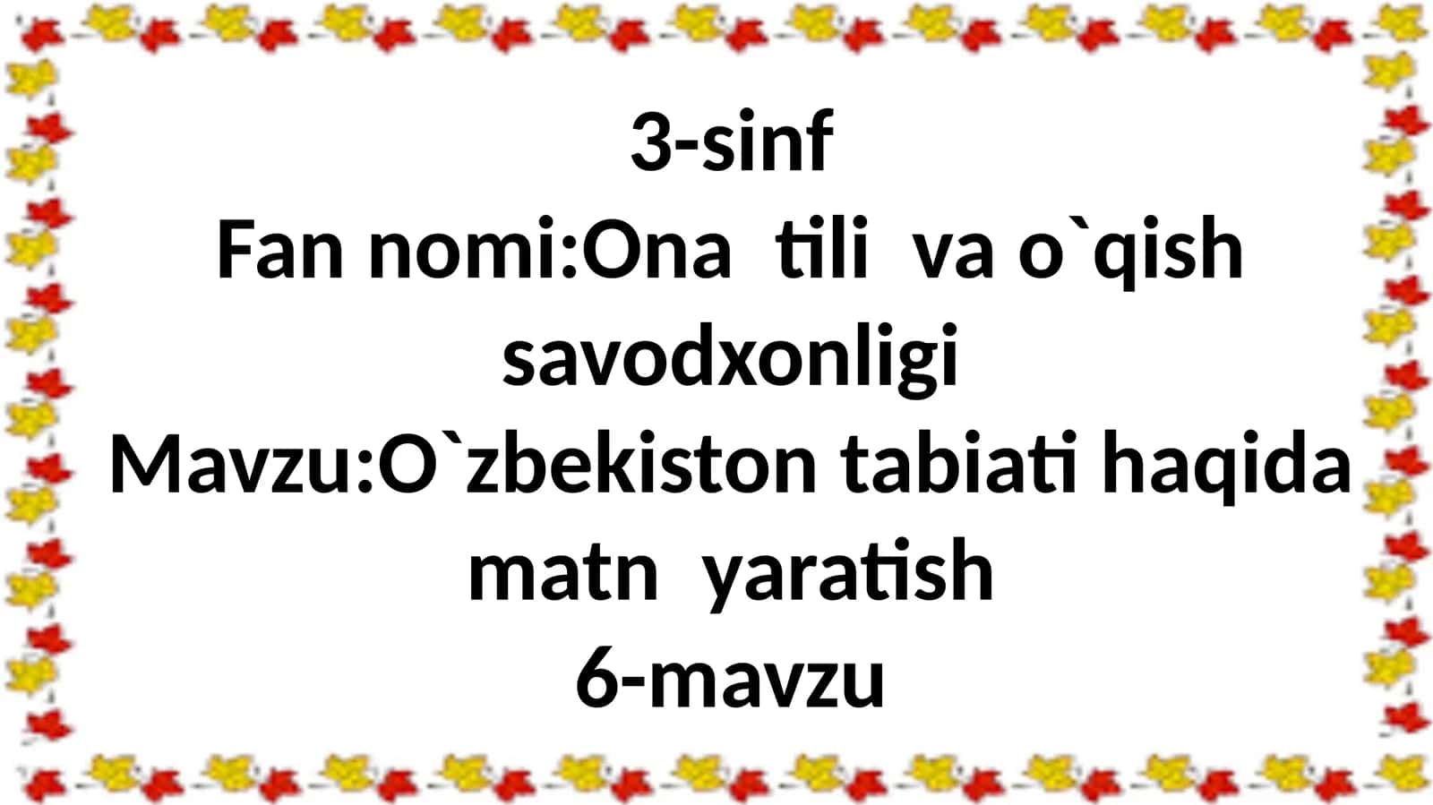 O`zbekiston tabiati haqida matn yaratish 1
