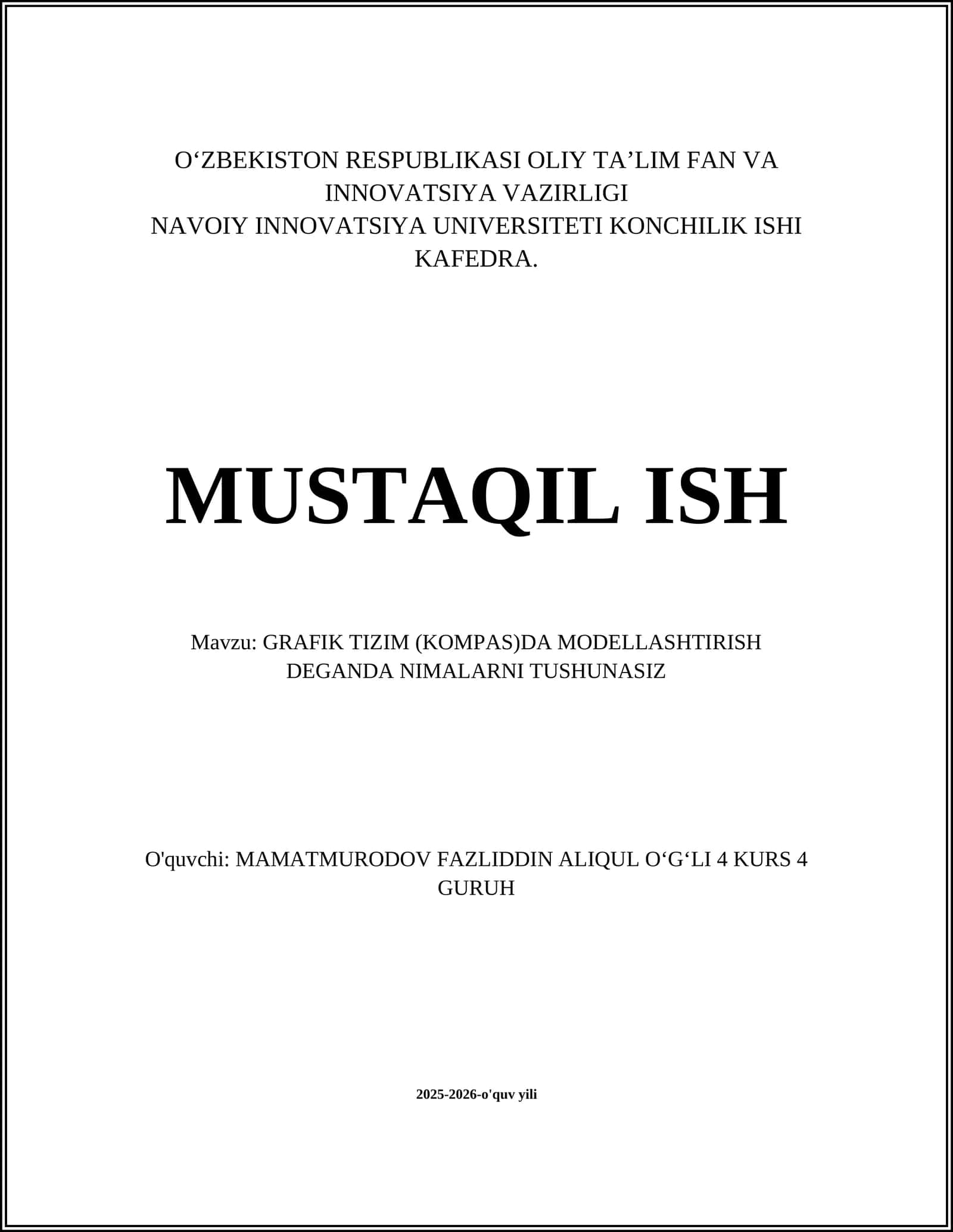 GRAFIK TIZIM (KOMPAS)DA MODELLASHTIRISH DEGANDA NIMALARNI TUSHUNASIZ 1