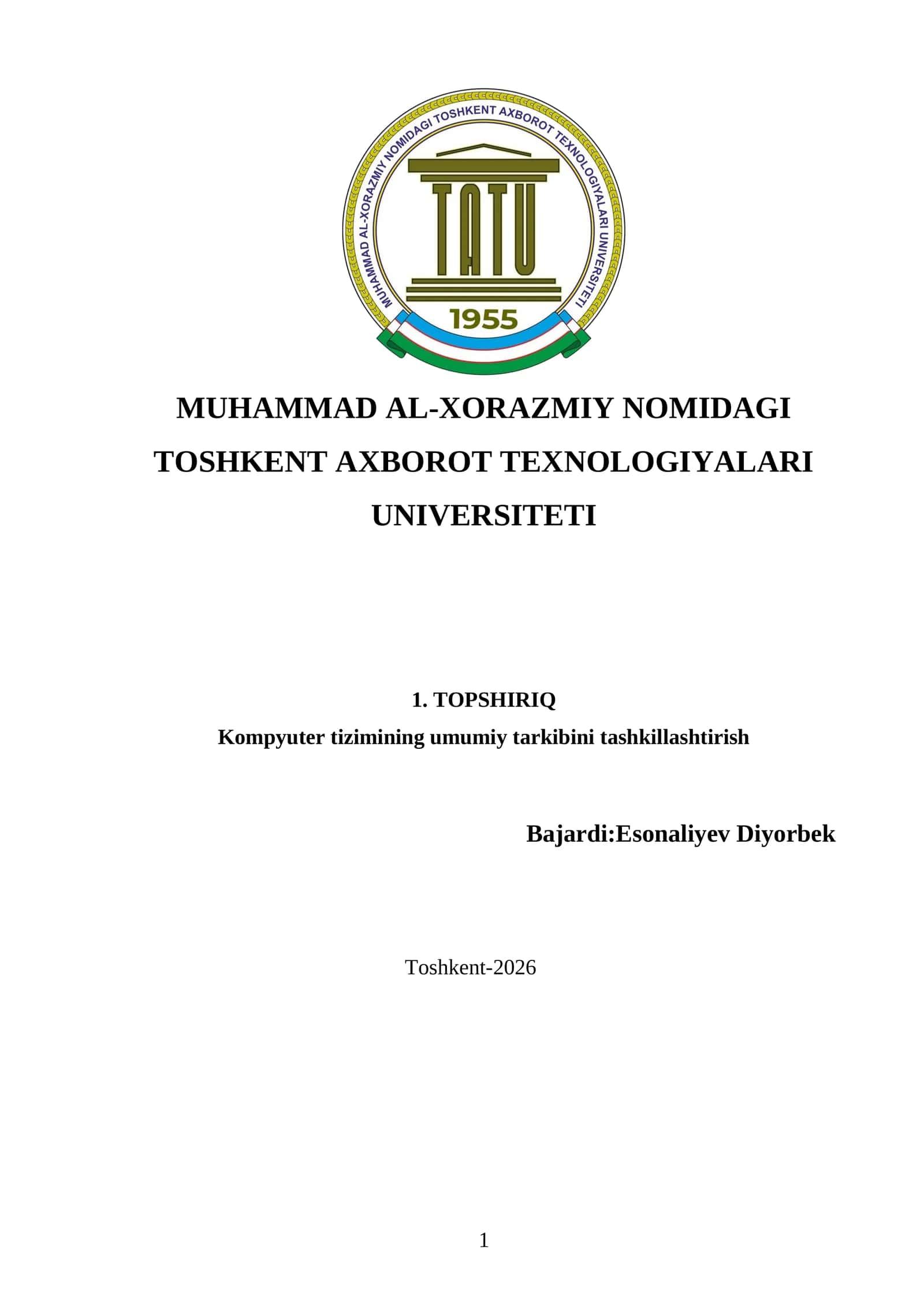 Kompyuter tizimining umumiy tarkibini tashkillashtirish 1