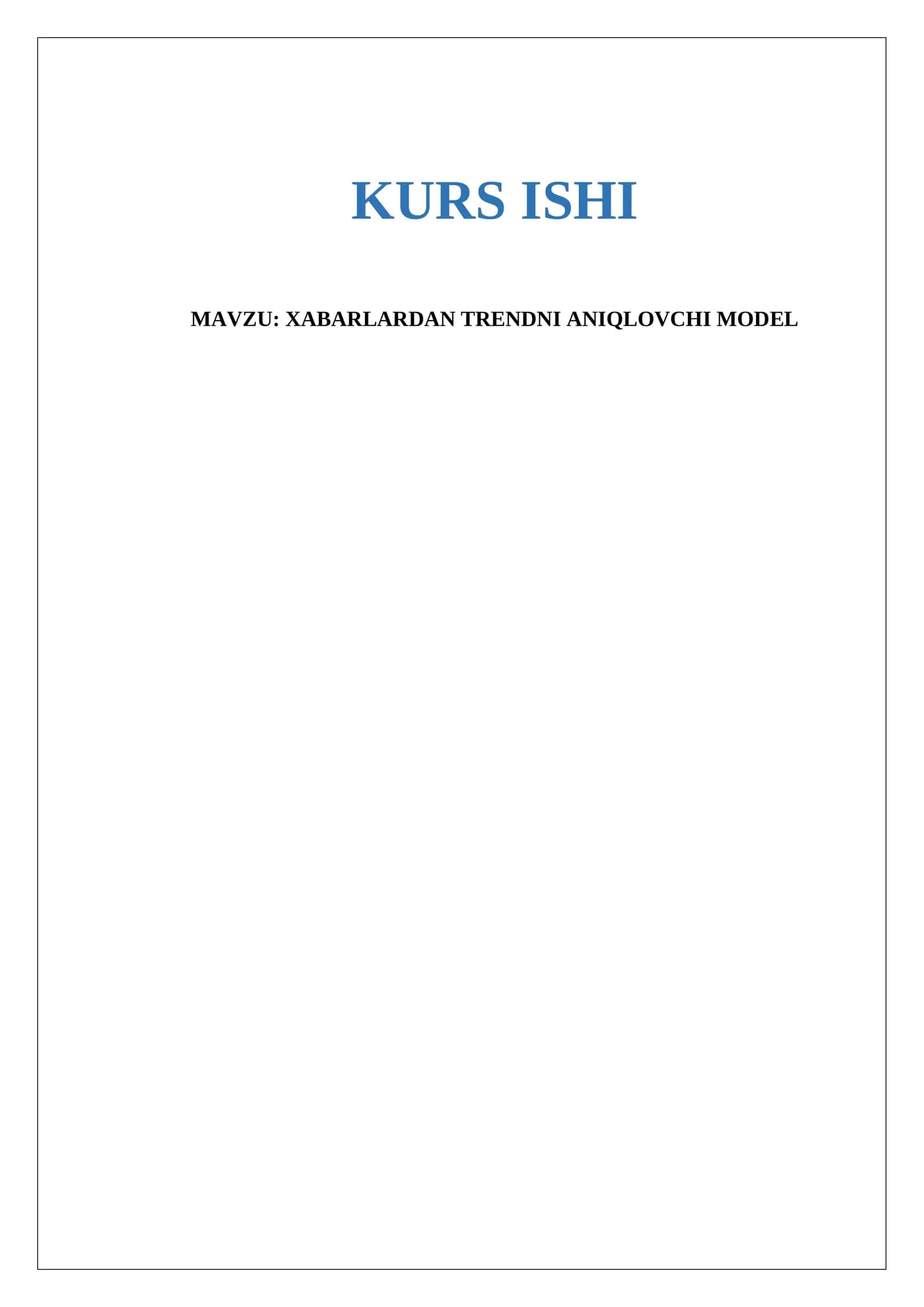 XABARLARDAN TRENDNI ANIQLOVCHI MODEL 1