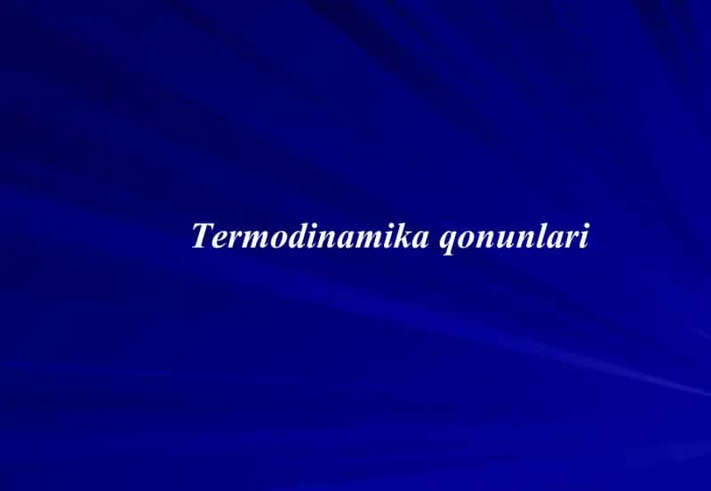 Termodinamika qonunlari 1