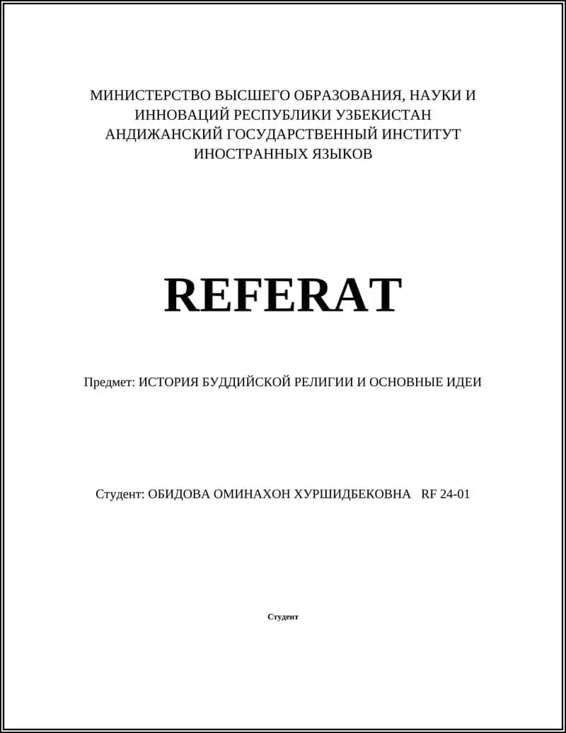 ИСТОРИЯ БУДДИЙСКОЙ РЕЛИГИИ И ОСНОВНЫЕ ИДЕИ 1