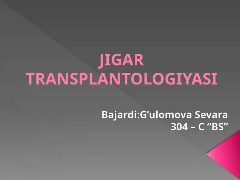JIGAR TRANSPLANTOLOGIYASI 1
