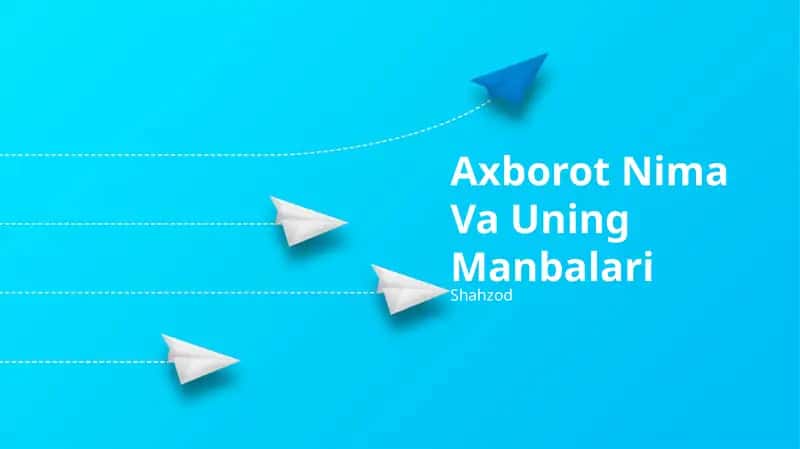 Axborot Nima Va Uning Manbalari 1