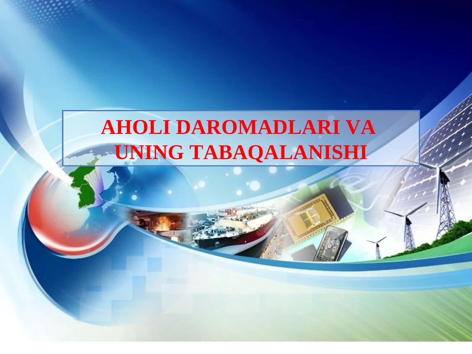 AHOLI DAROMADLARI VA UNING TABAQALANISHI 1