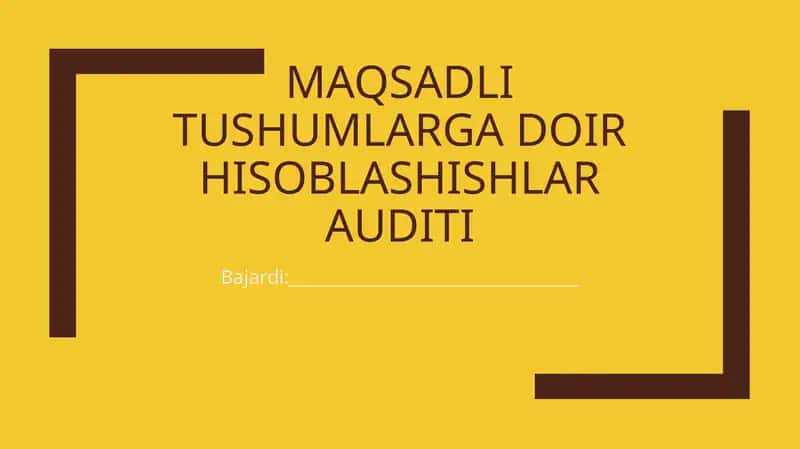 Maqsadli tushumlarga doir hisoblash ishlari audit 1